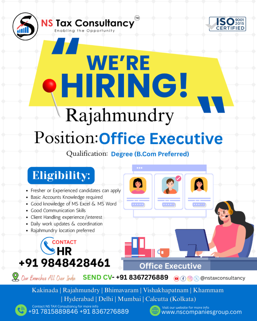 Office Executive Jobs in Rajahmundry – NS Tax Consultancy Hiring Female Candidates
