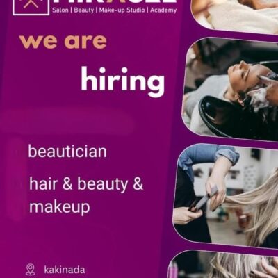 Beautician Job in Kakinada – Miracle Salon Hiring