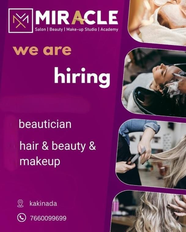 Beautician Job in Kakinada – Miracle Salon Hiring