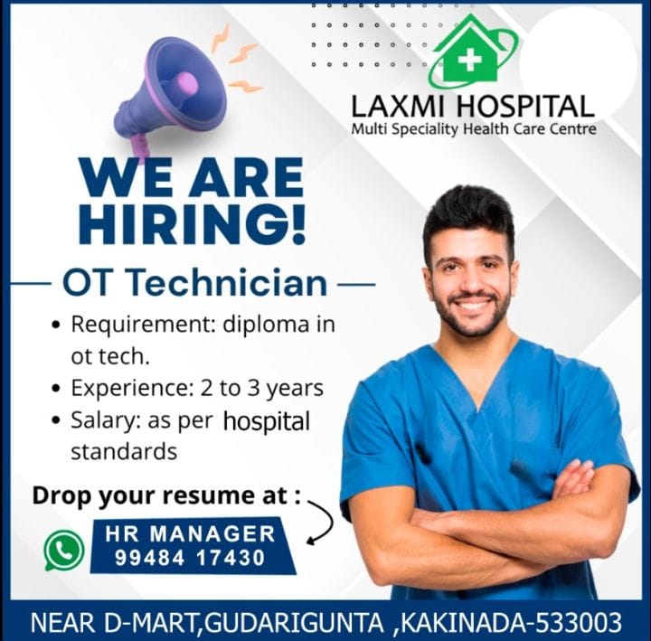 OT Technician Job in Kakinada – Laxmi Hospital Hiring