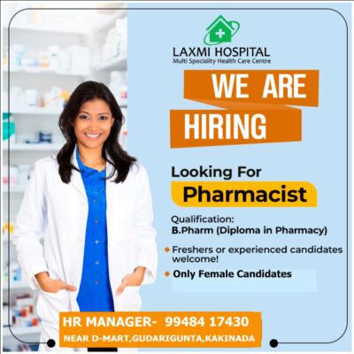 Pharmacist Job in Kakinada – Laxmi Hospital Hiring (Female Candidates)