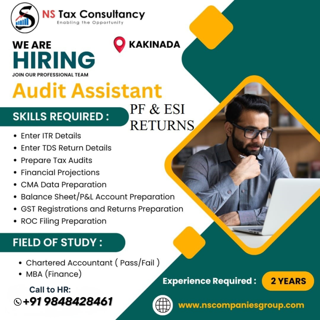 Office Executive & Audit Assistant Jobs in Kakinada | NS Tax Consultancy Hiring