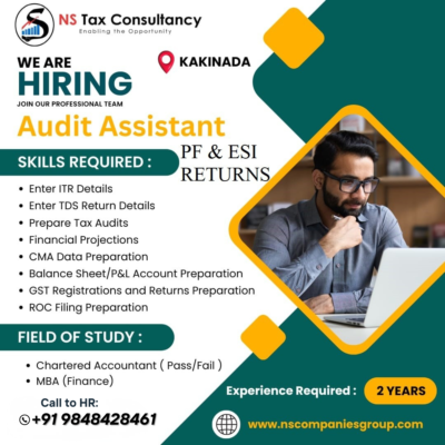 Office Executive & Audit Assistant Jobs in Kakinada | NS Tax Consultancy Hiring