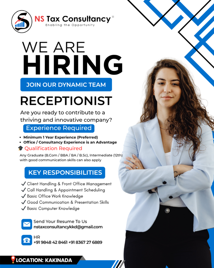 Receptionist Job in Kakinada | NS Tax Consultancy Hiring 2026