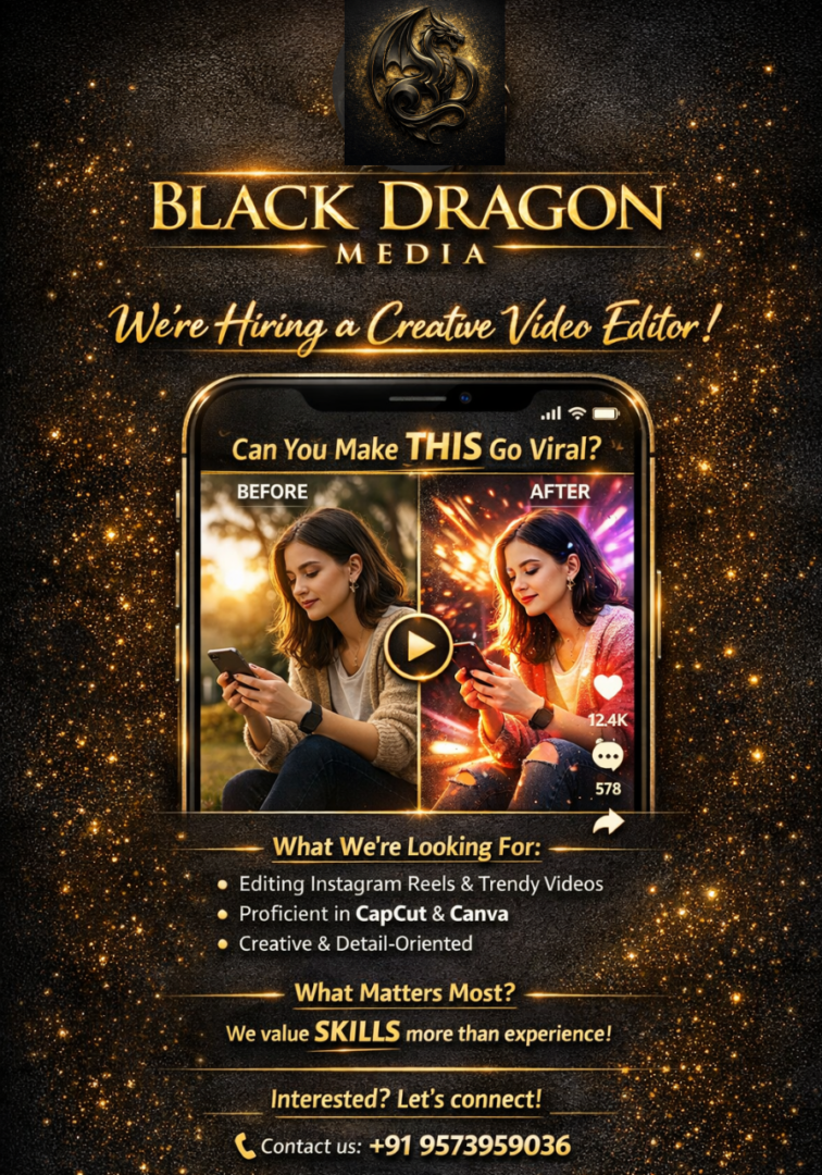 Video Editor Company: Black Dragon Media — Digital Marketing Studio Type: Freelance / Full-time | Remote