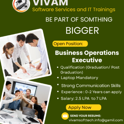 Business Operations Executive Jobs in Kakinada | Vivam Software Hiring (2.5–7 LPA)