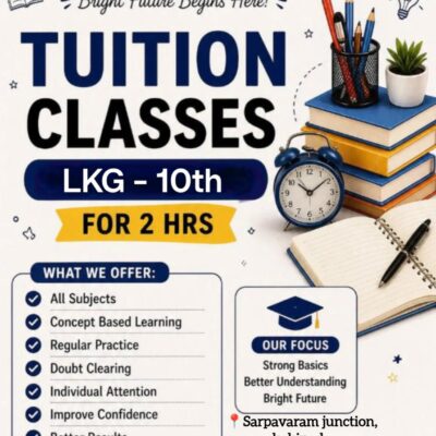 Tuition Classes for LKG to 10th in Sarpavaram Junction, Kakinada