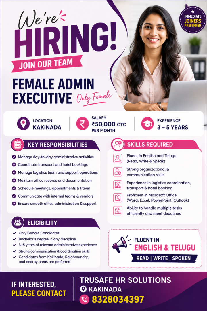 Female Admin Executive Jobs in Kakinada | Trusafe HR Solutions