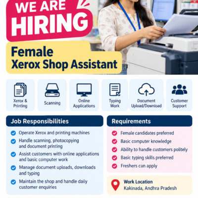 Female Xerox Shop Assistant Jobs in Kakinada | HelloKakinada