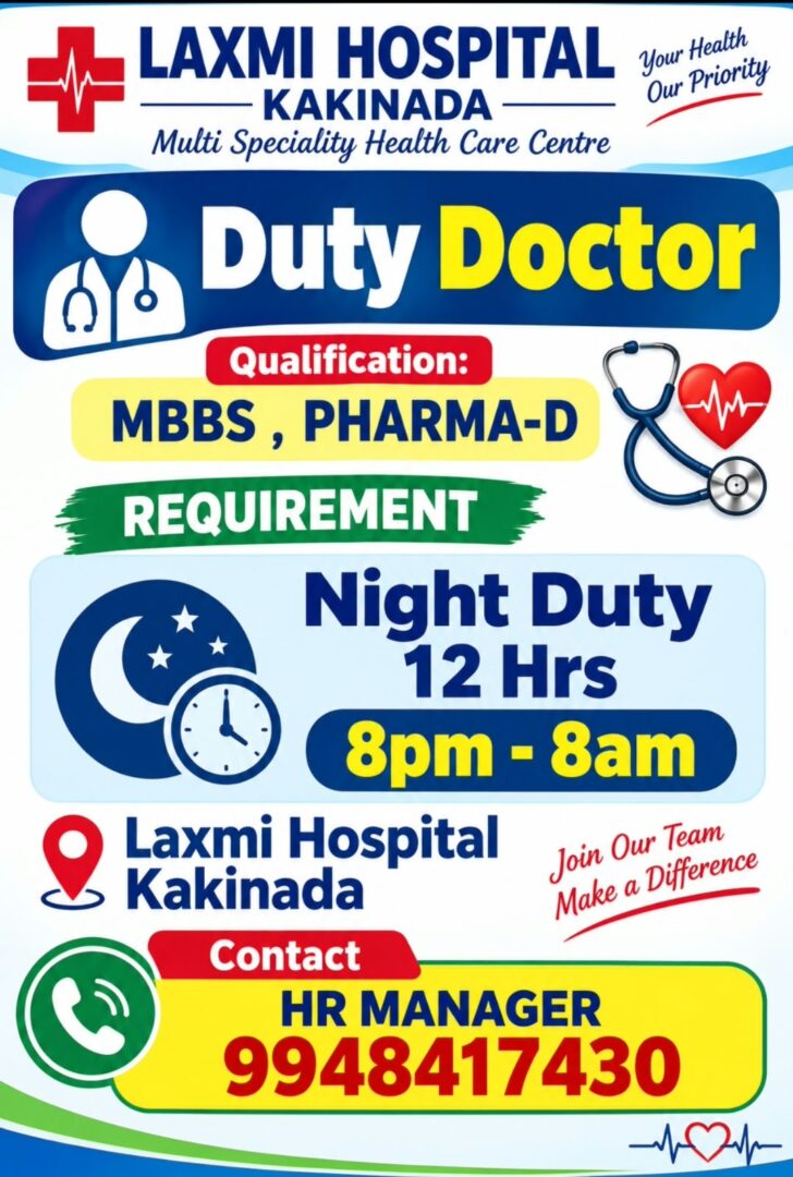 Duty Doctor Jobs in Kakinada – Laxmi Hospital | Night Duty 8 PM to 8 AM